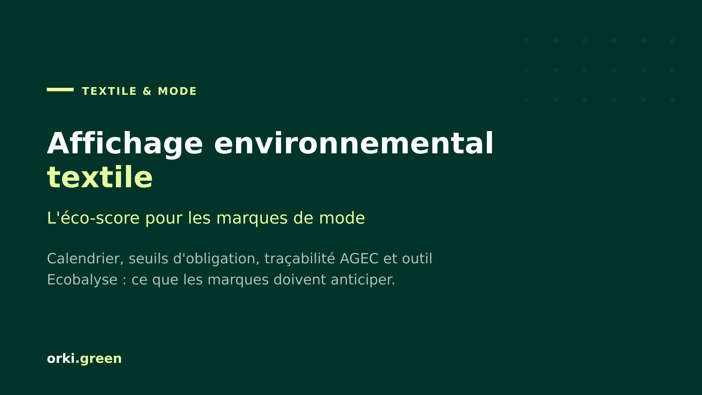 Affichage environnemental textile : ce que change l'éco-score pour les marques