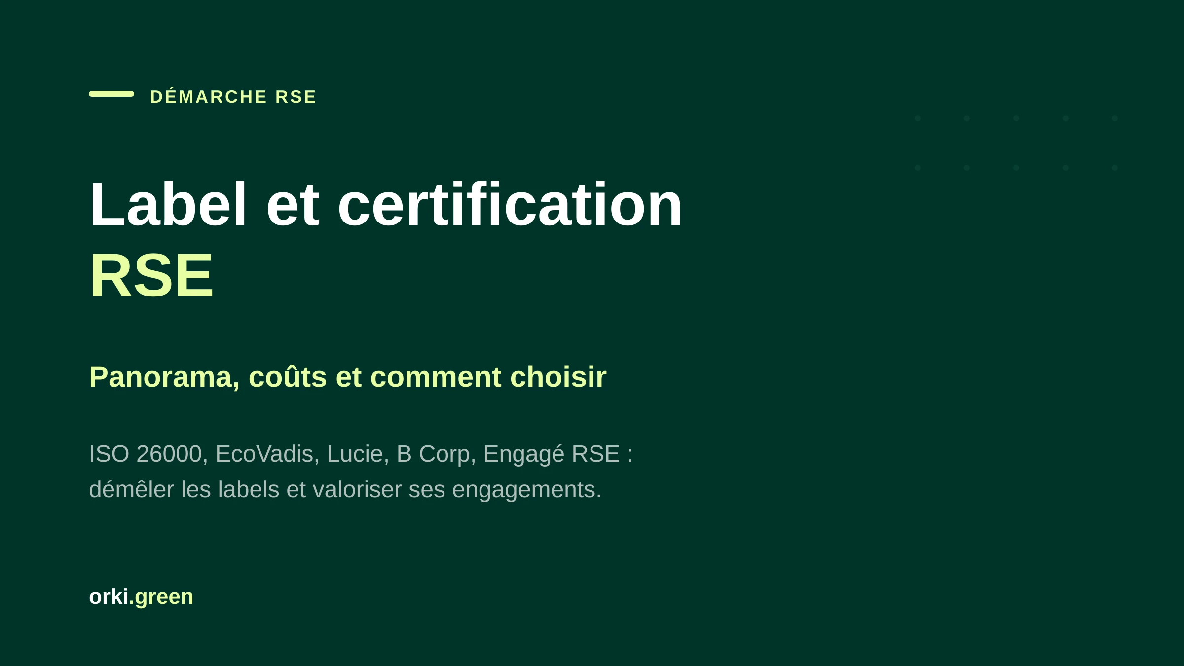 Quels sont les coûts d'une certification RSE pour une entreprise ?