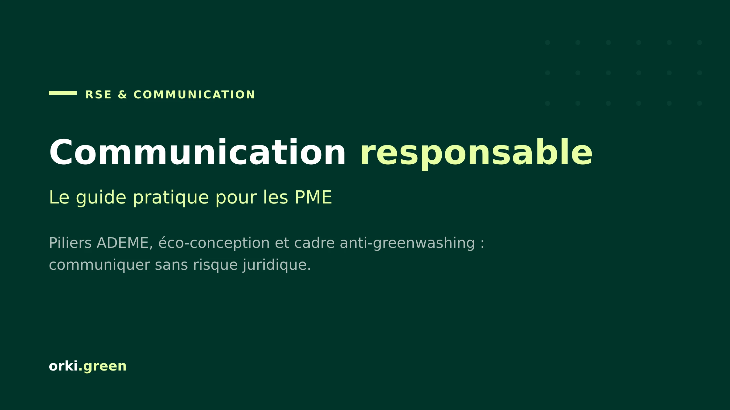 Communication responsable : le guide pratique pour PME en 2026
