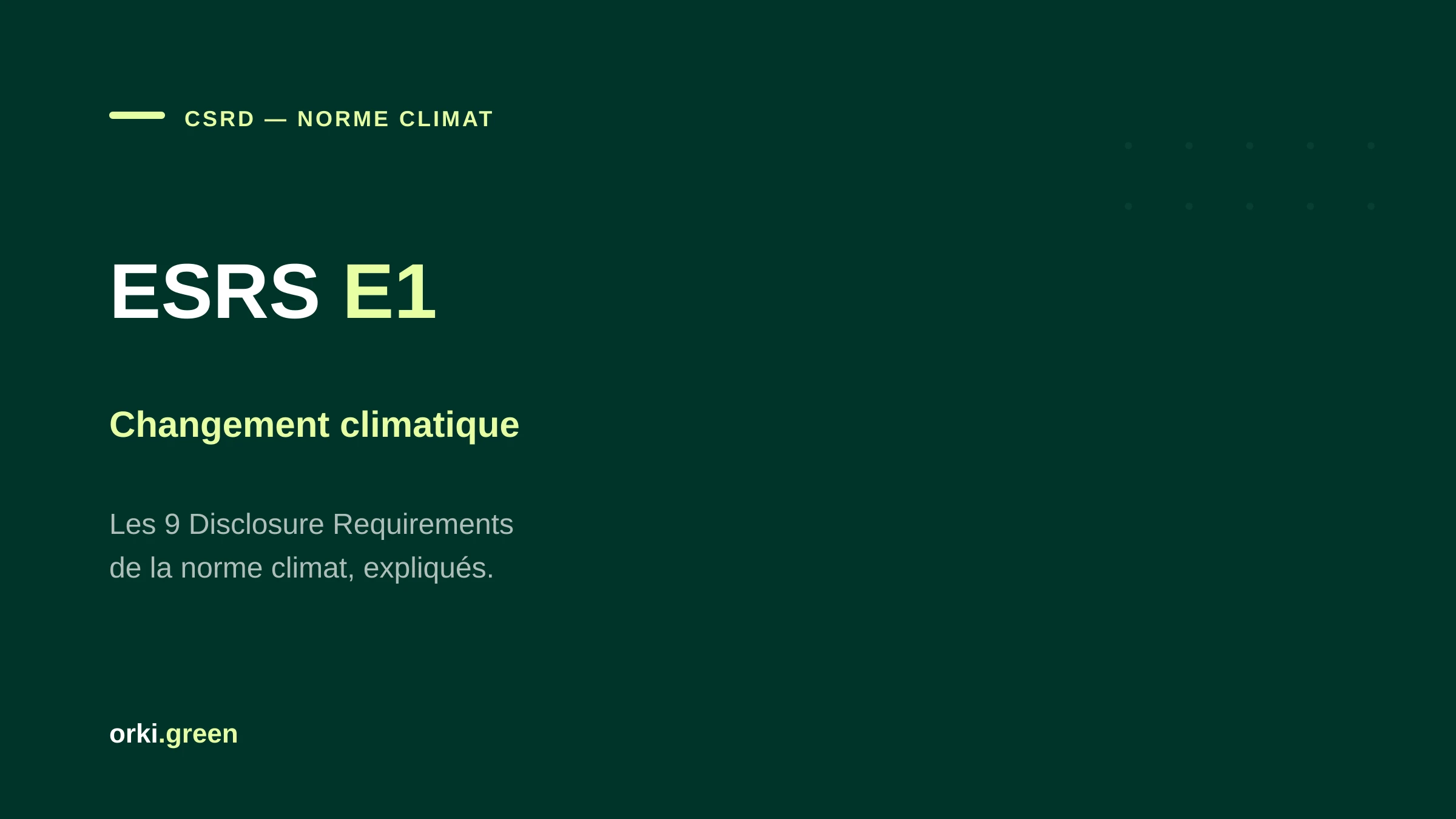 ESRS E1 changement climatique : 9 Disclosure Requirements, V2 amendée et calendrier post-Omnibus 2027-2028