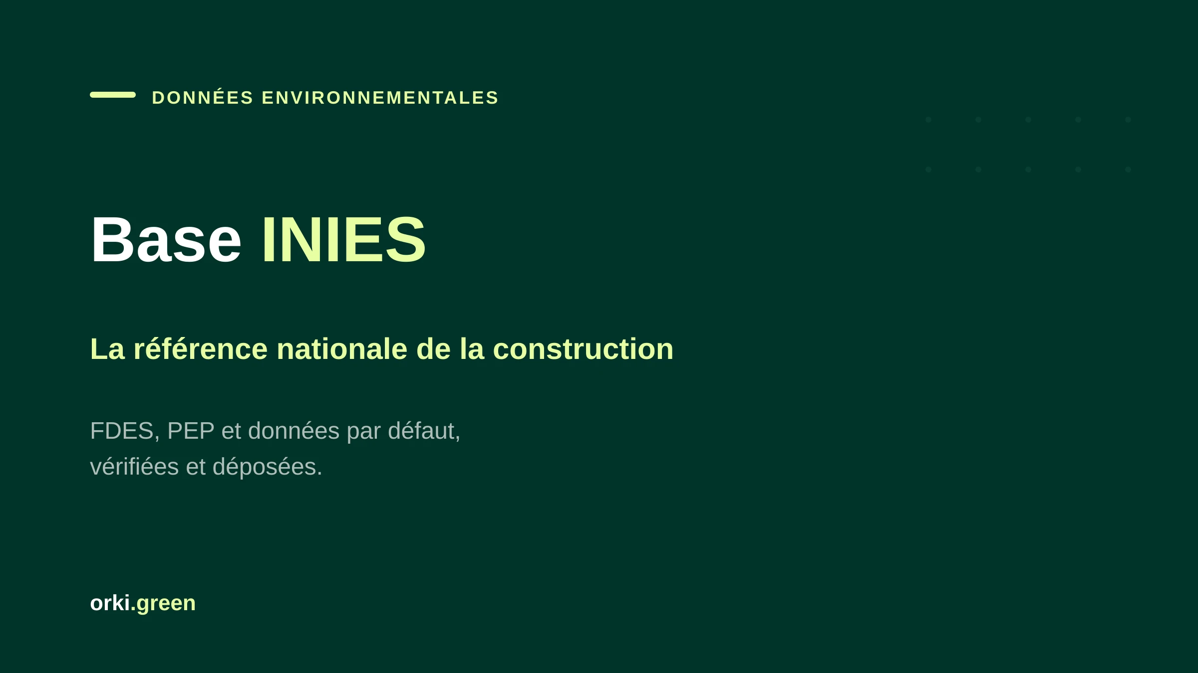 Base INIES : contenu, fonctionnement et utilisation de la référence nationale des données environnementales