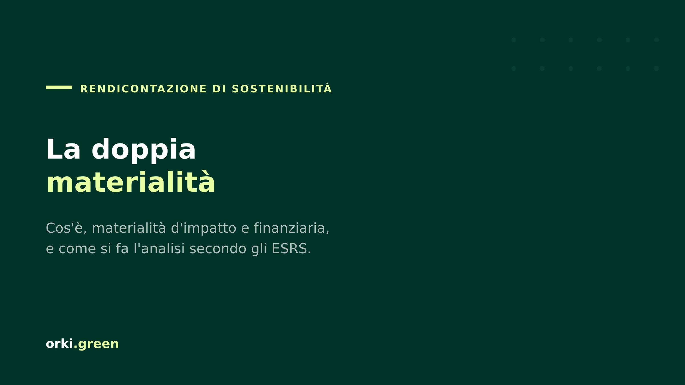 Doppia materialità: cos'è e come si fa l'analisi