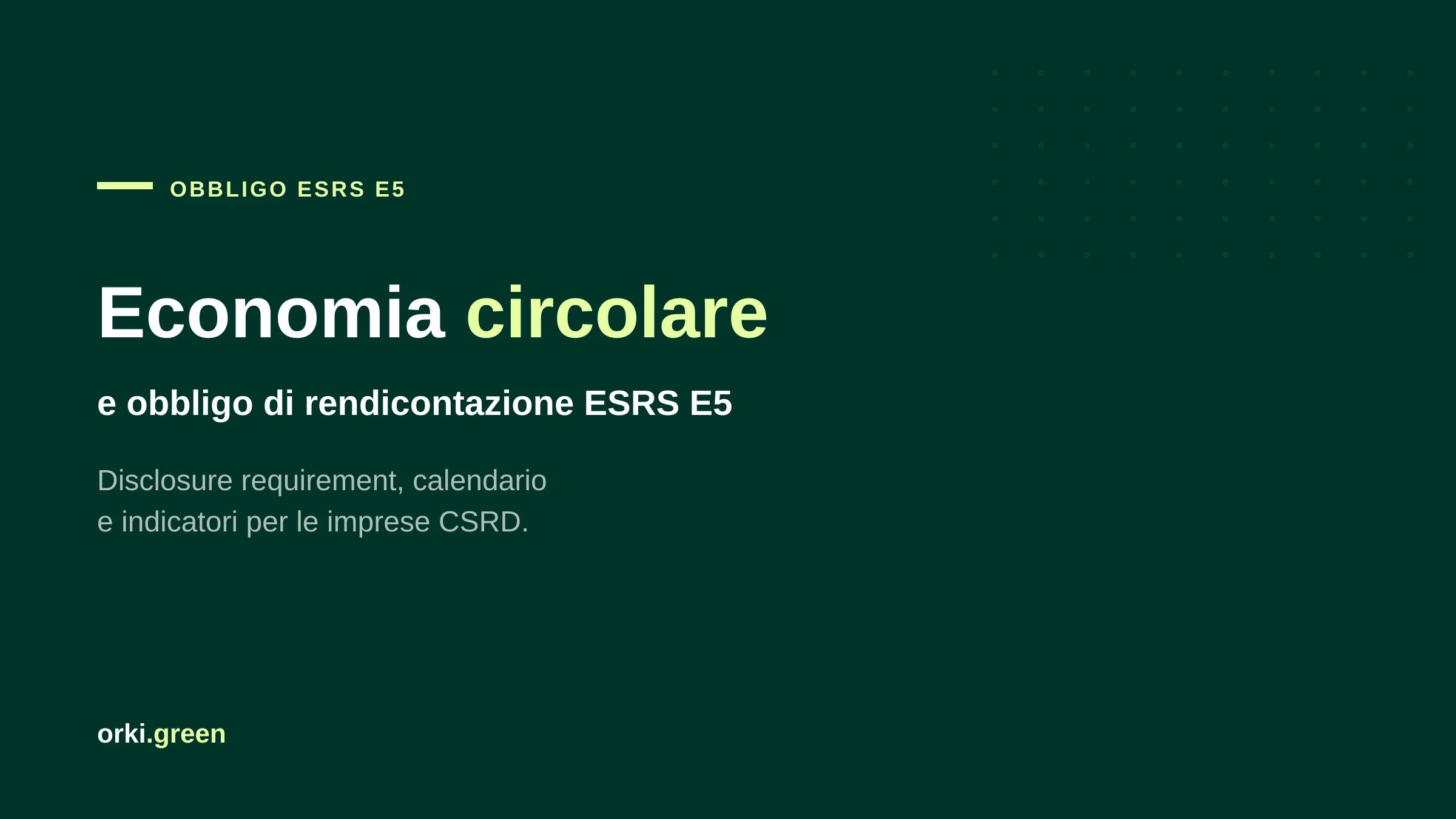 Economia circolare in azienda: l'obbligo di rendicontazione ESRS E5