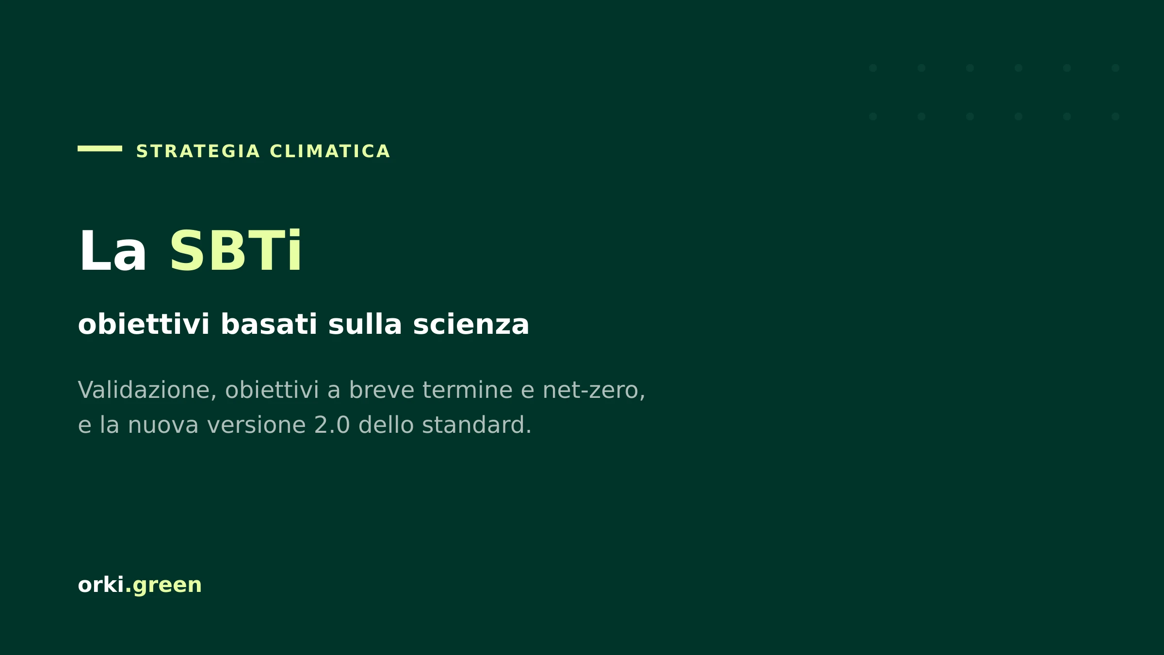 SBTi: gli obiettivi di riduzione basati sulla scienza