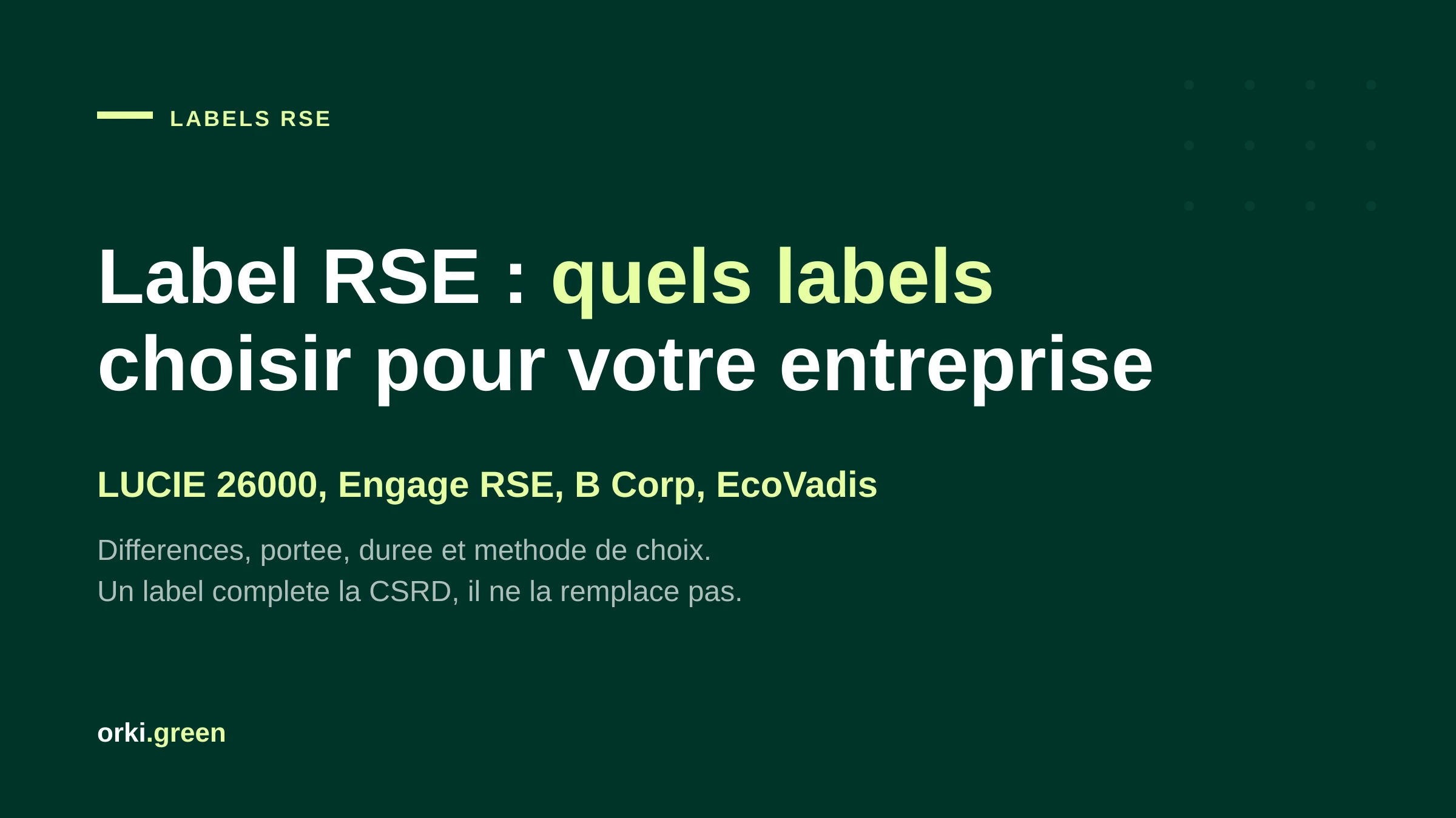 Label RSE : quels labels pour votre entreprise et comment choisir
