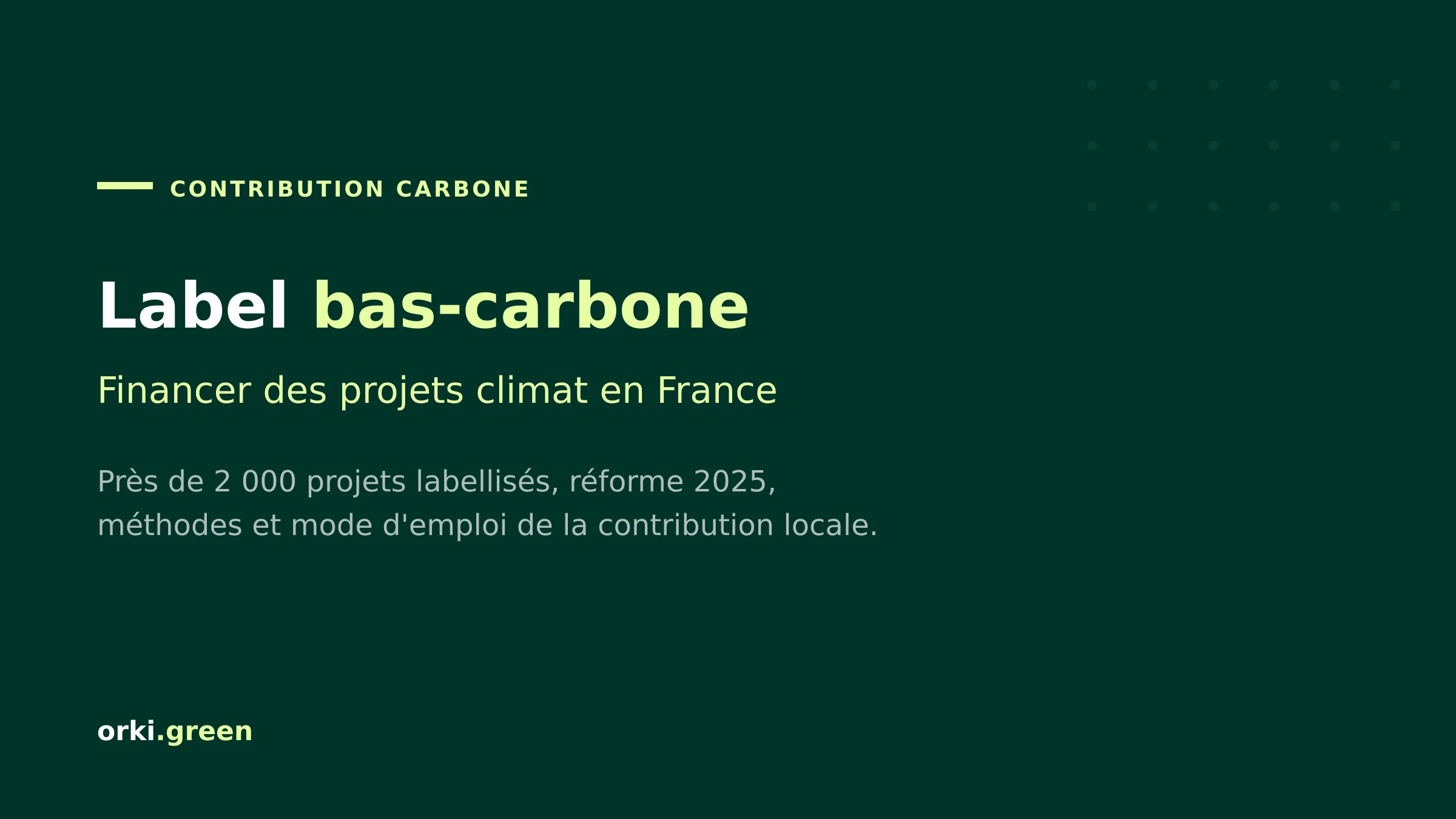 Label bas-carbone : comment financer des projets climat locaux ?