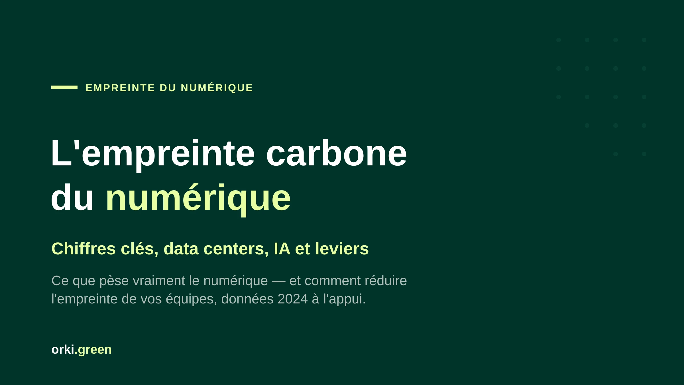 Empreinte carbone du numérique : impacts réels et leviers pour les entreprises