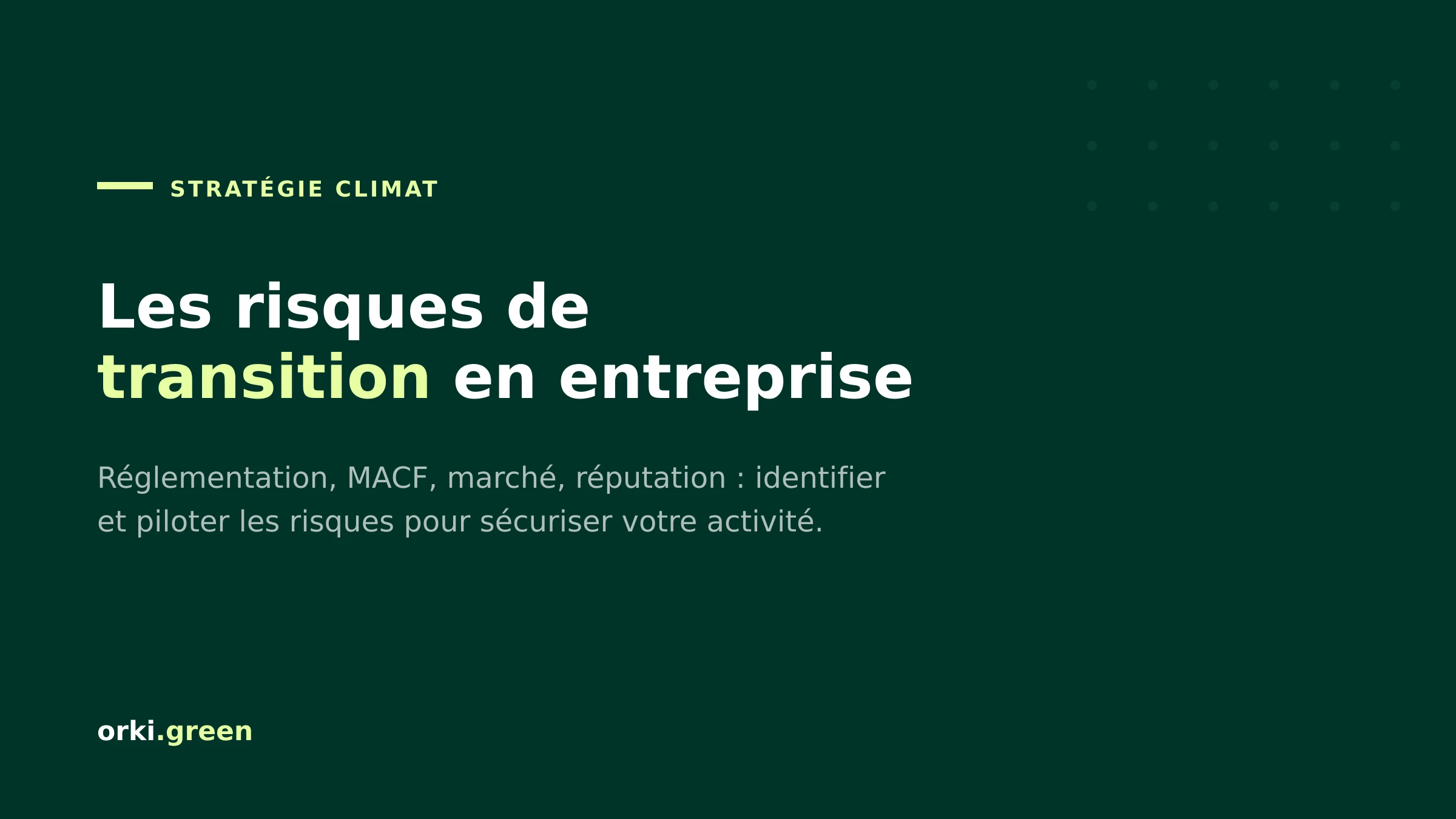 Risques de transition en entreprise : comment piloter sans casse
