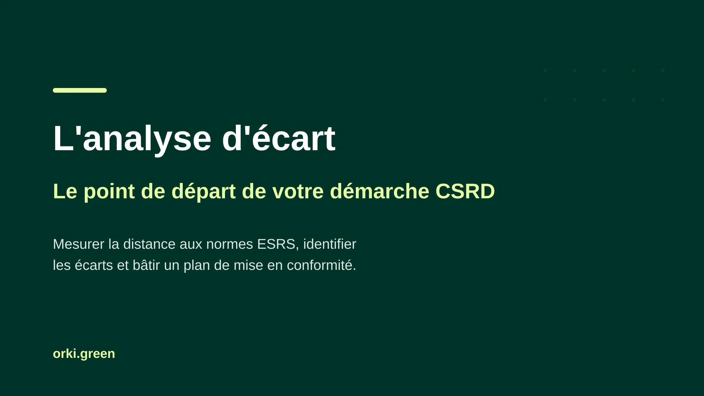 L'analyse d'écart : le point de départ de votre démarche CSRD
