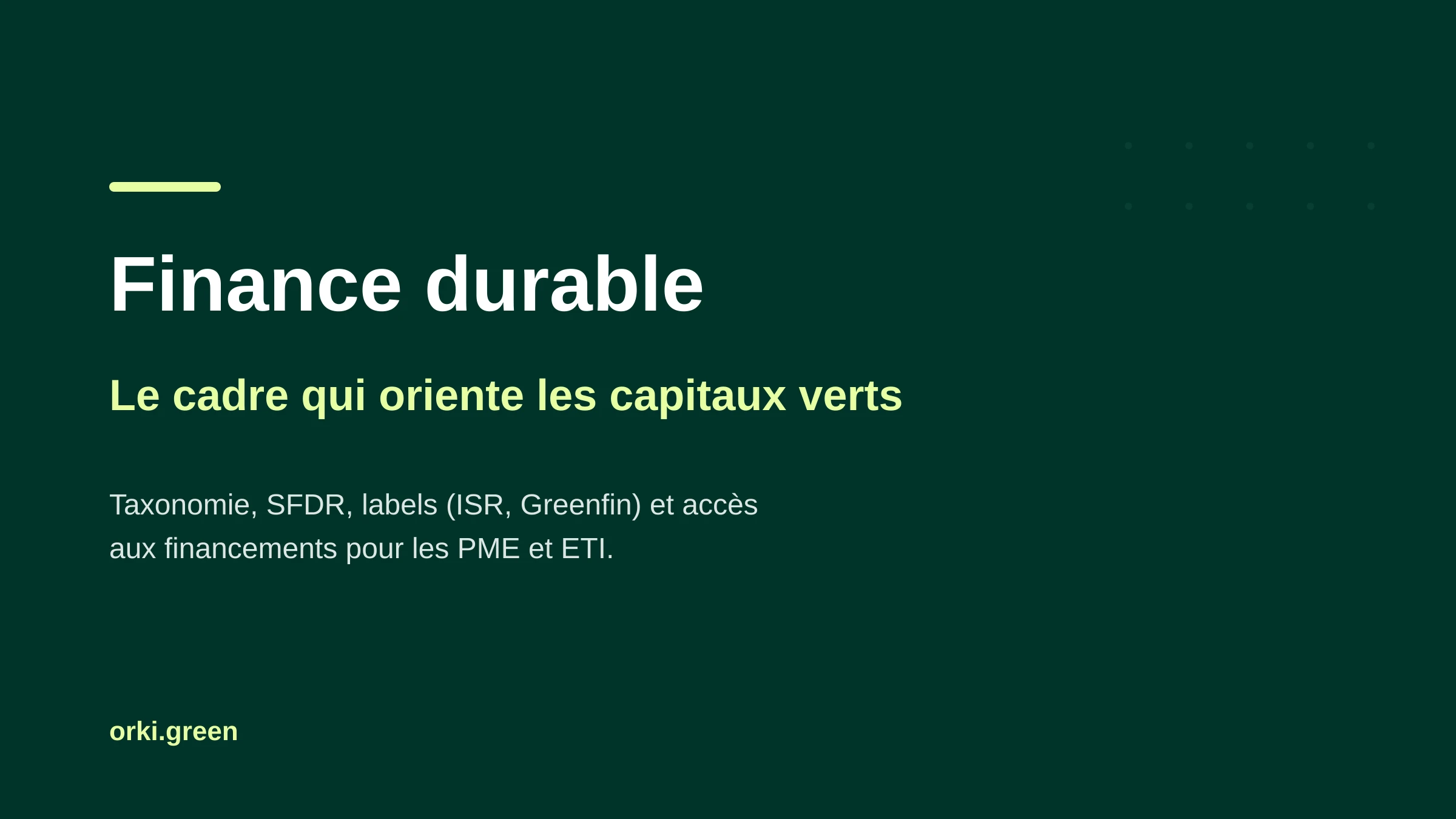 Finance durable : comprendre la taxonomie européenne et ses enjeux pour les entreprises