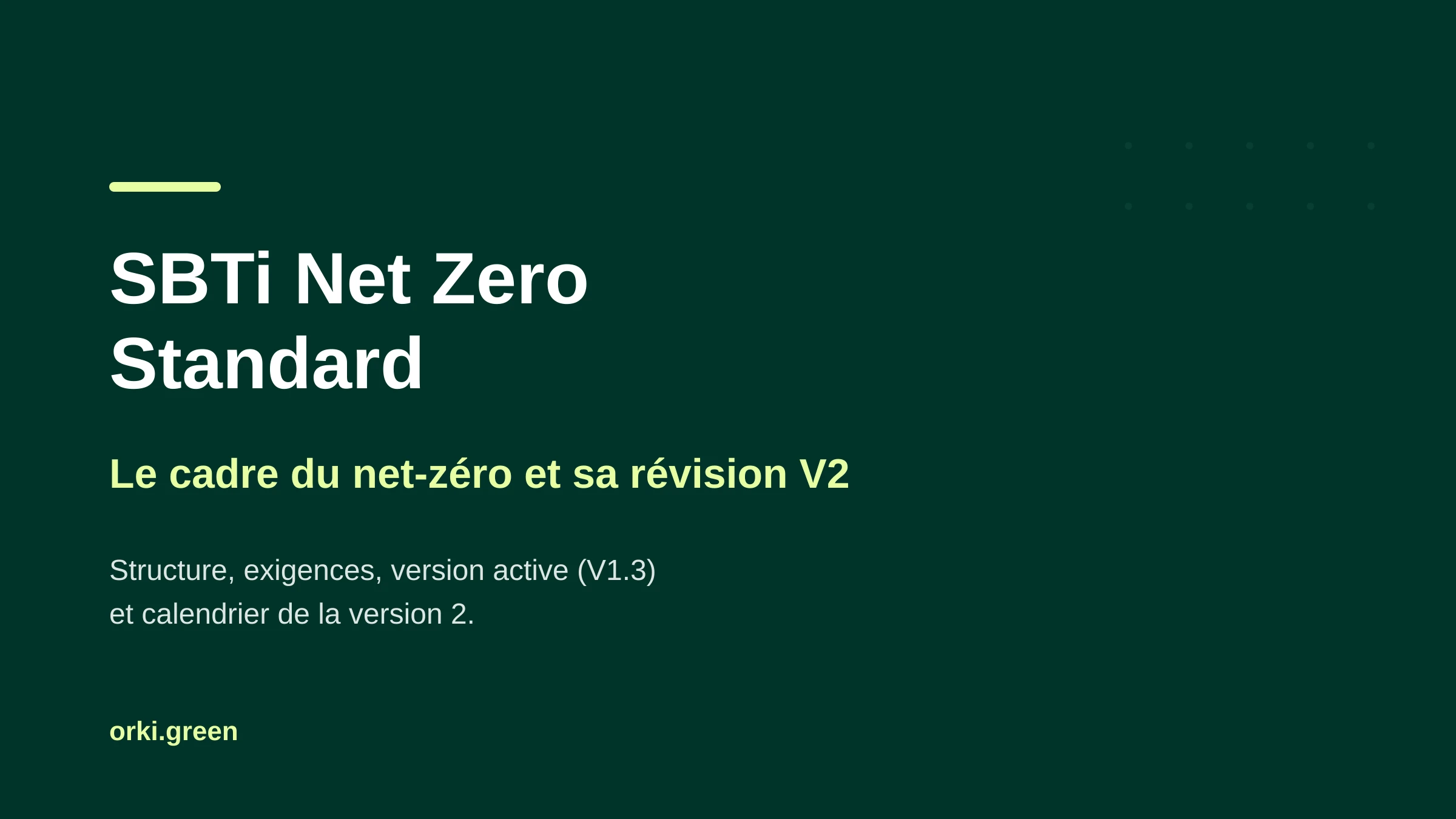 SBTi Net Zero Standard : le cadre du net-zéro et sa révision V2